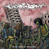LYCANTHROPHY - On The Verge Of Apocalypse CD
