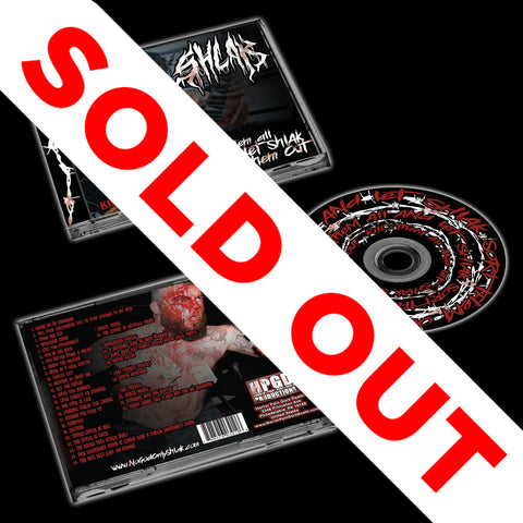 SHLAK - Kill Them All And Let SHLAK Sort Them Out: Killer Cuts Vol. 1 CD