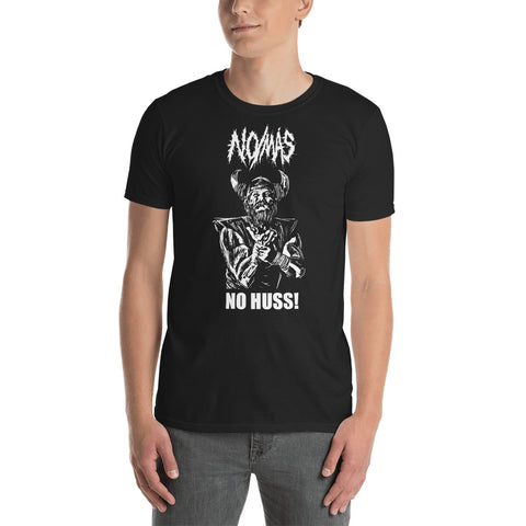 NO/MÁS - No Huss! T-Shirt