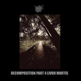 MUSKEG CHARNEL - Decomposition Part 4: Livor Mortis CD