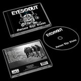 EYES OUT - Satiate The Blade CD