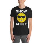 HORROR PAIN GORE DEATH PRODUCTIONS - Show Mike T-Shirt