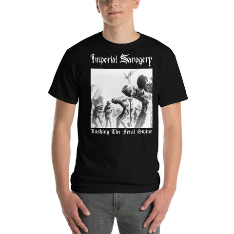 IMPERIAL SAVAGERY - Lashing The Feral Swine T-Shirt