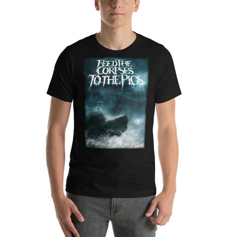 FEED THE CORPSES TO THE PIGS - The Ocean Sings Of Murder T-Shirt