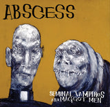 ABSCESS - Seminal Vampires And Maggot Men 12-Inch Gatefold Record (Limited Deluxe Edition)
