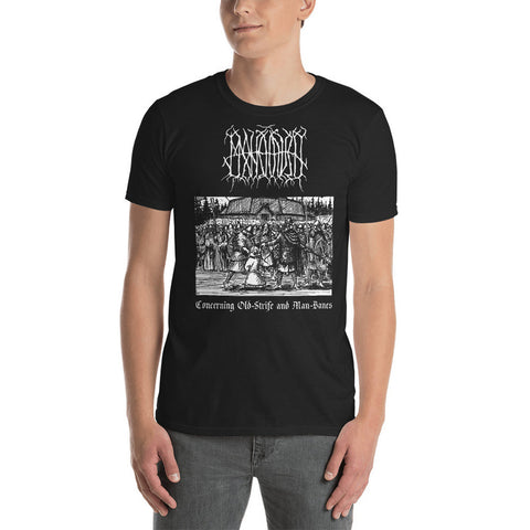 STONEHAVEN - Concerning Old-Strife And Man-Banes T-Shirt