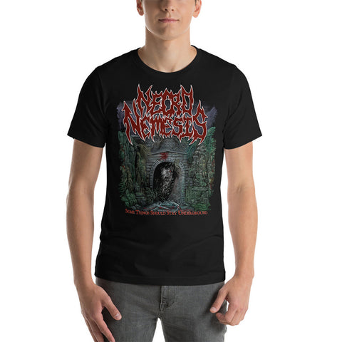NECRONEMESIS - Some Things Should Stay Underground T-Shirt